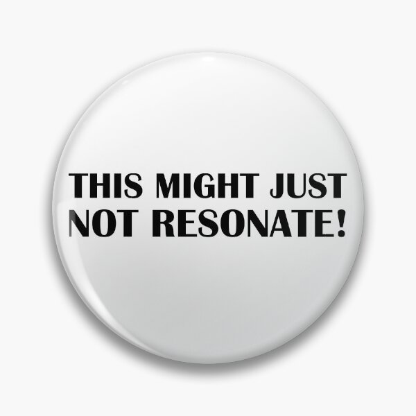 Item preview, This Might Just Not Resonate! Tarot Quote designed and sold by Bennymp.