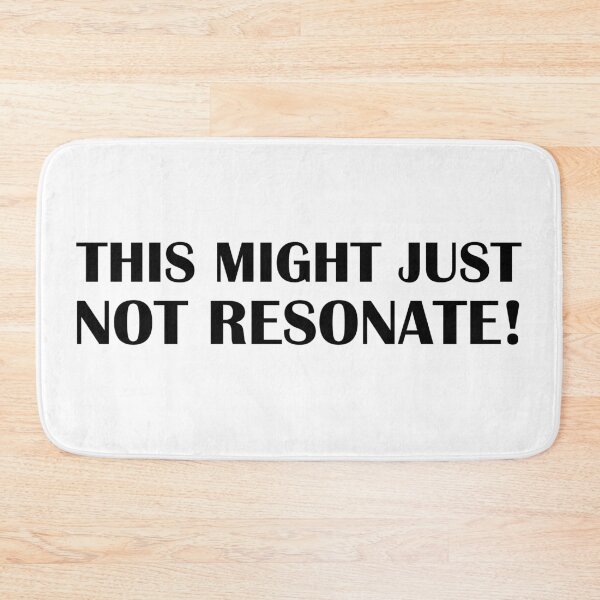 Item preview, This Might Just Not Resonate! Tarot Quote designed and sold by Bennymp.