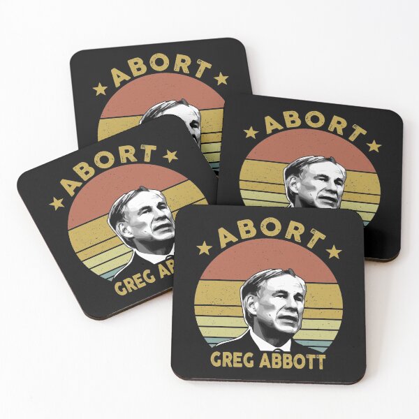 Item preview,  Abort Greg Abbott Texas designed and sold by timothybakerhi.