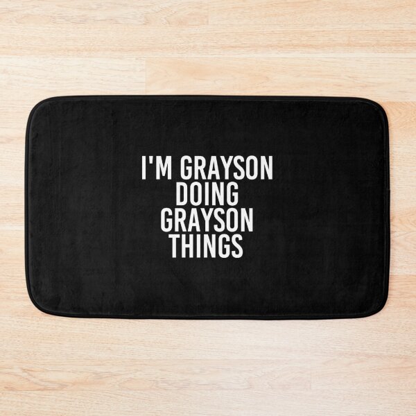Item preview, I'M Grayson Doing Grayson Things Funny Birthday Gift Idea designed and sold by azerbaija.