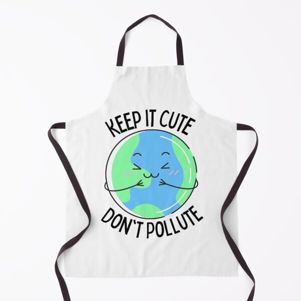 Item preview, Keep It Cute Don't Pollute designed and sold by Hedda Young.