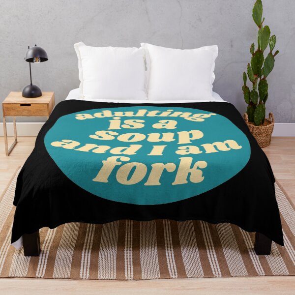 Item preview, Adulting is a soup and I am a fork|adulting will not be recommended designed and sold by Lavannya.