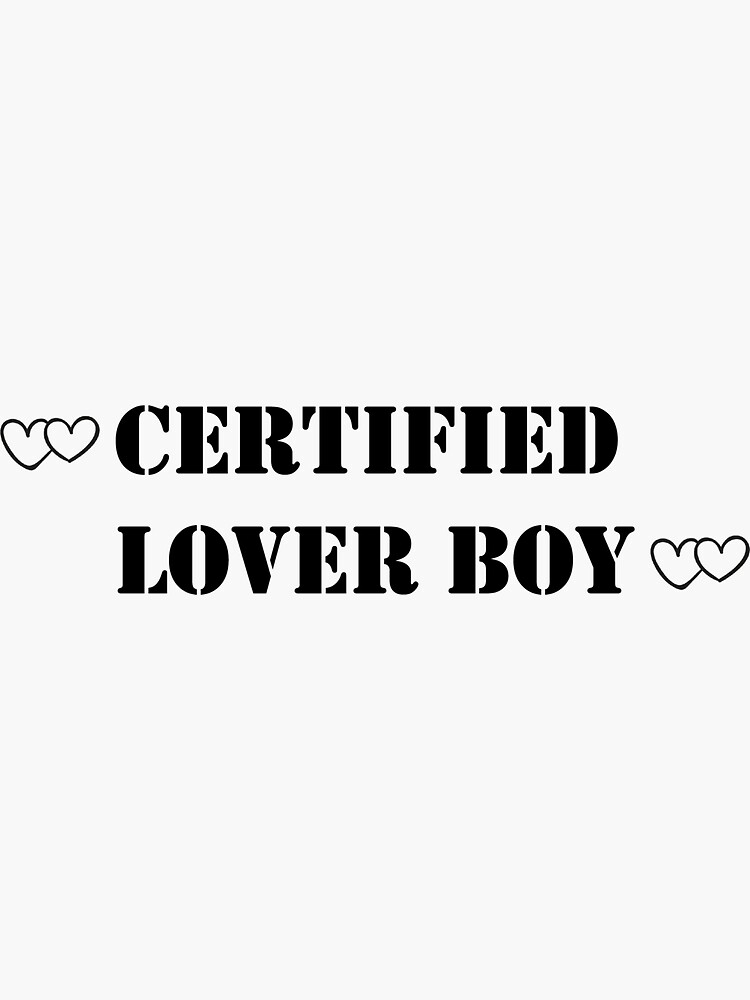 "Certified Lover Boy." Sticker by Navona Redbubble