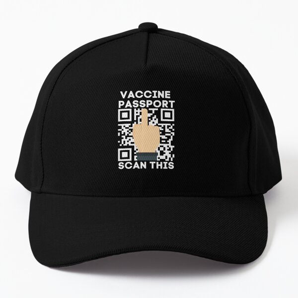 Vaccine Passport Scan This-Middle finger anti vaccination sarcasm gifts Baseball Cap