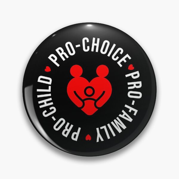 Item preview, Pro-Family, Pro-Child, Pro-Choice: Women's Reproductive Rights  designed and sold by Happy Puppy Print On Demand.