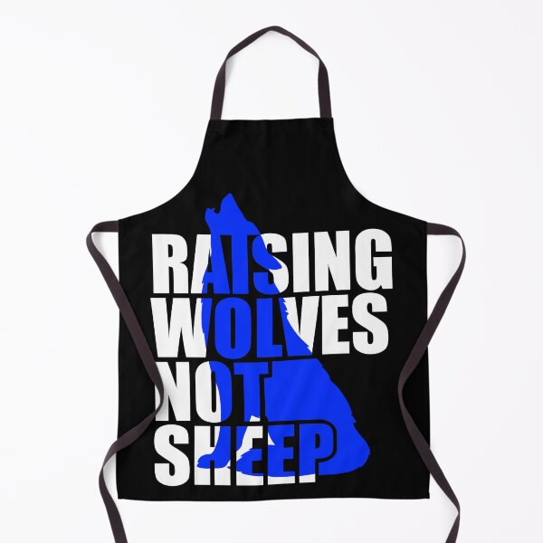 Item preview, Raising Wolves Not Sheep designed and sold by Your Favorite Shop.