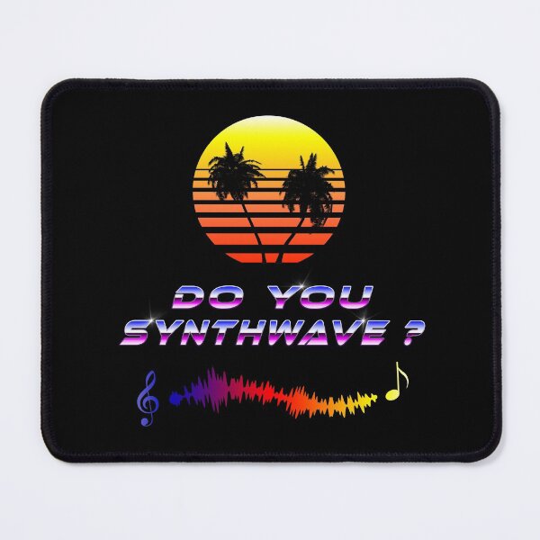 Do You Synthwave (with palm trees) Mouse Pad