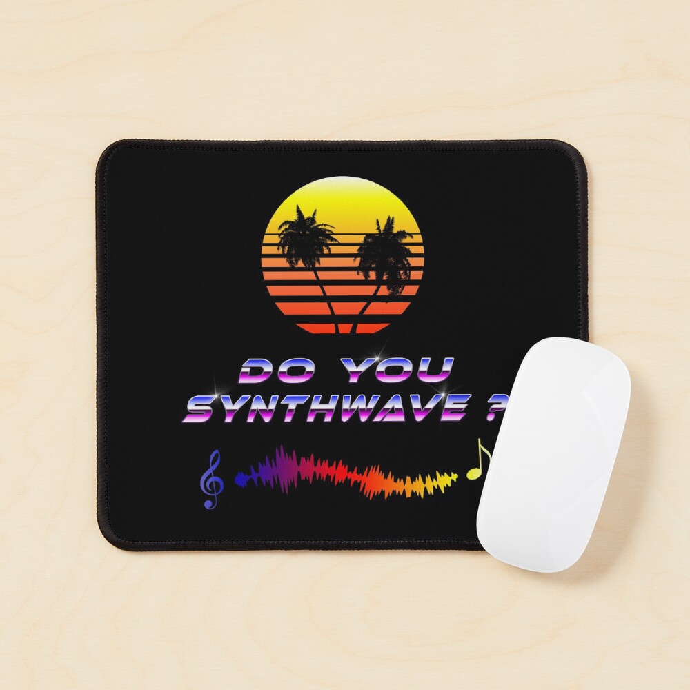 Do You Synthwave (with palm trees) Mouse Pad