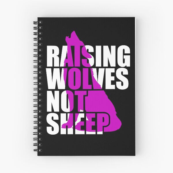 Item preview, Raising Wolves Not Sheep designed and sold by Your Favorite Shop.