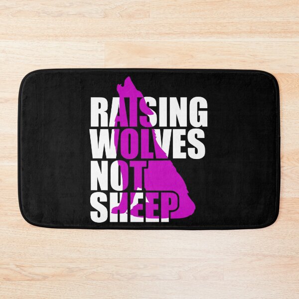 Item preview, Raising Wolves Not Sheep designed and sold by Your Favorite Shop.