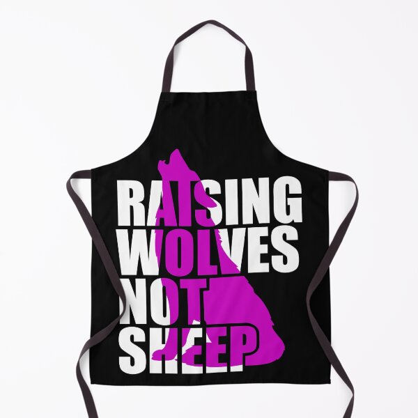 Item preview, Raising Wolves Not Sheep designed and sold by Your Favorite Shop.