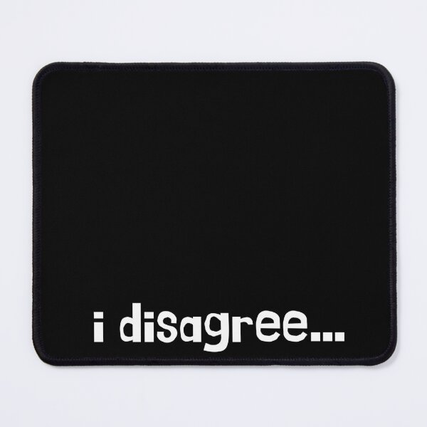 Item preview, I disagree designed and sold by fullynikah.