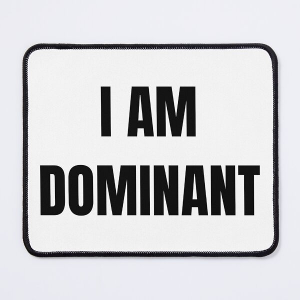 Item preview, I AM DOMINANT designed and sold by iamxxx.