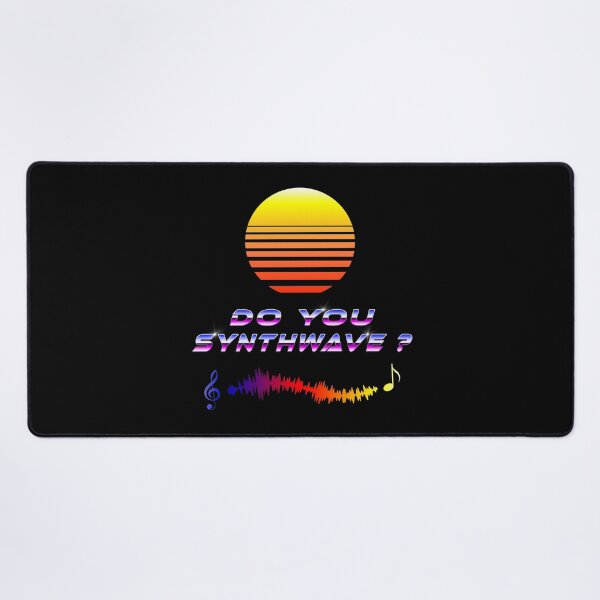 Do You Synthwave Desk Mat