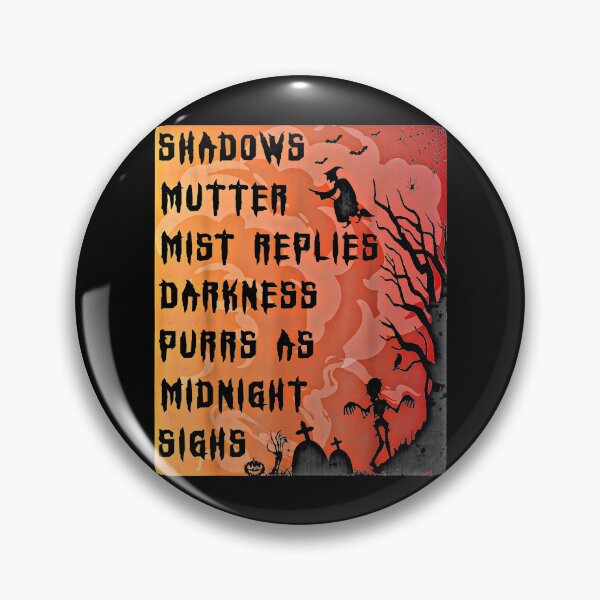 Item preview, Shadows mutter, mist replies, darkness purrs as midnight sighs designed and sold by cookoo68.