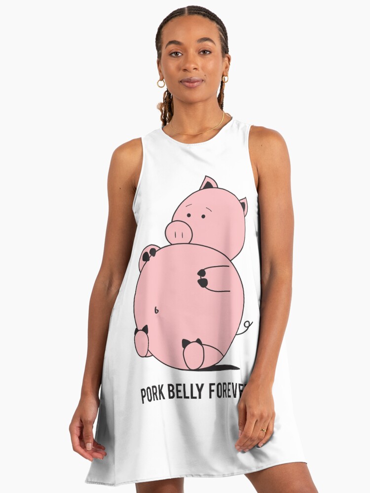 Pork Belly Forever" A-Line Dress for Sale by kwamatics | Redbubble