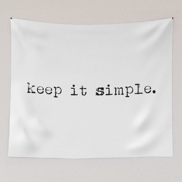 Item preview, KEEP IT SIMPLE (WHITE) designed and sold by AnaelDraw.