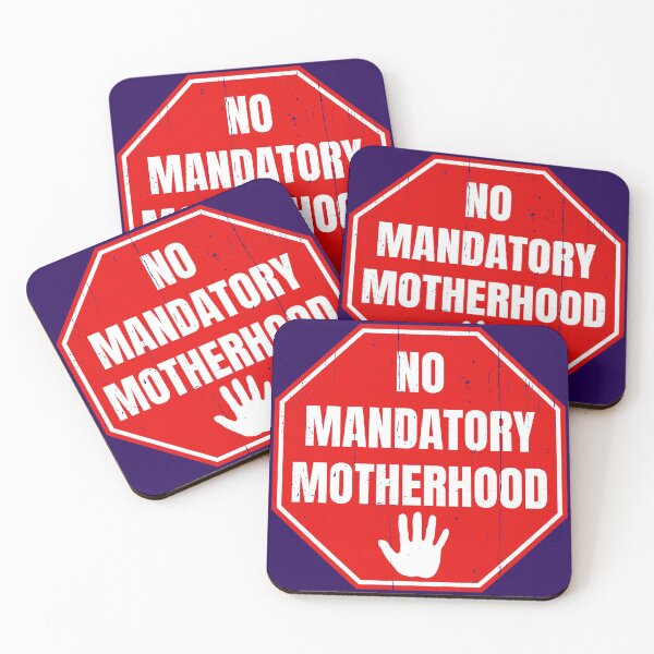 Item preview, No Mandatory Motherhood: Women's Reproductive Rights (Pro-Choice) designed and sold by Happy Puppy Print On Demand.