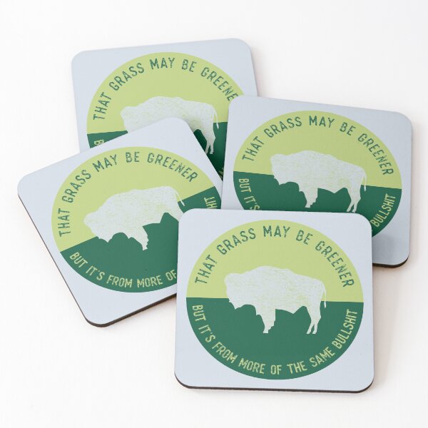 Item preview, Greener Grass Same Bullshit designed and sold by PrairieGrouse.