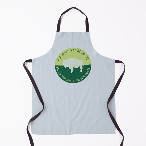 Item preview, Greener Grass Same Bullshit designed and sold by PrairieGrouse.