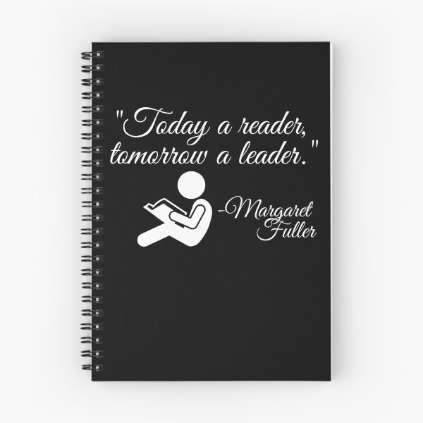 Item preview, "Today a reader, tomorrow a leader." Margaret Fuller designed and sold by TheKnightWriter.