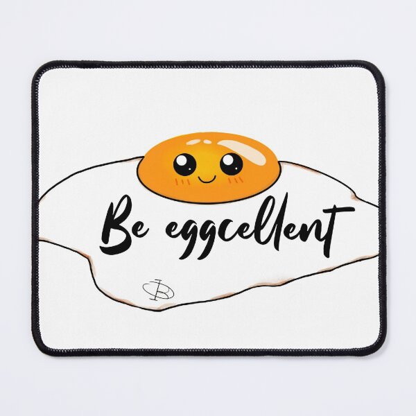 Item preview, Be eggcellent designed and sold by BusInACan.