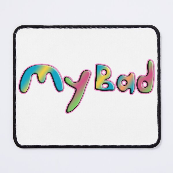 Item preview, My Bad designed and sold by Ian Wylie.
