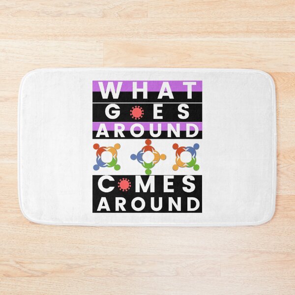 Item preview, What Goes Around Comes Around designed and sold by Focus-Photo-PG.