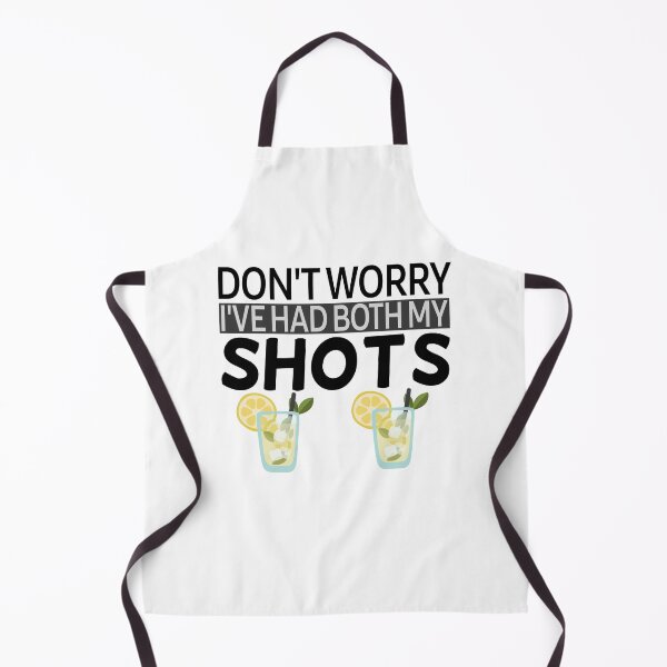 Item preview, Don't worry I've had both my shots Funny designed and sold by Mr Wolf.