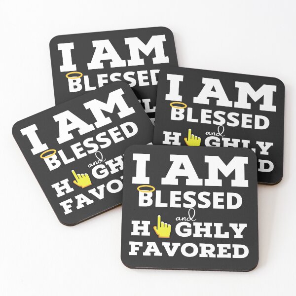 Item preview, I am Blessed and Highly Favored designed and sold by UnboundFull.