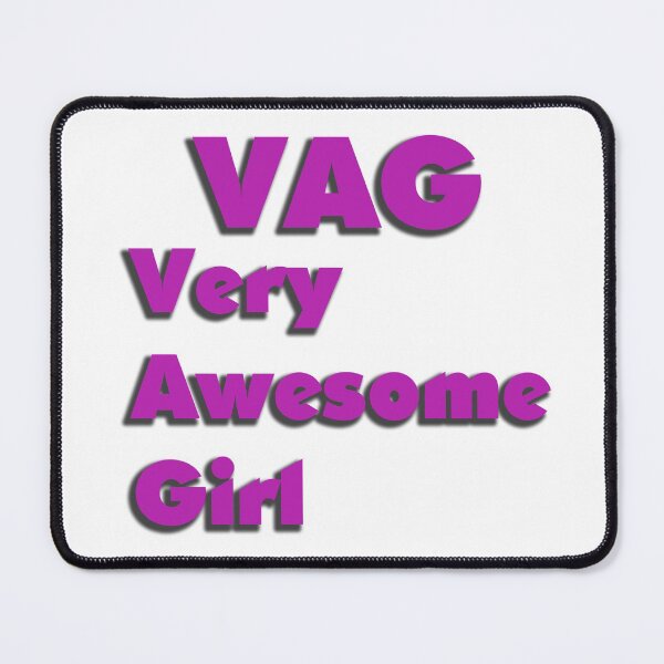 Item preview, VAG- Very Awesome Girl designed and sold by Ian Wylie.