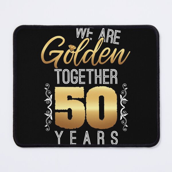 Item preview, We Are Golden Together 50th Anniversary Married designed and sold by roxy7922.