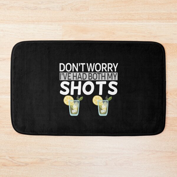 Item preview, Don't worry I've had both my shots Funny designed and sold by Mr Wolf.