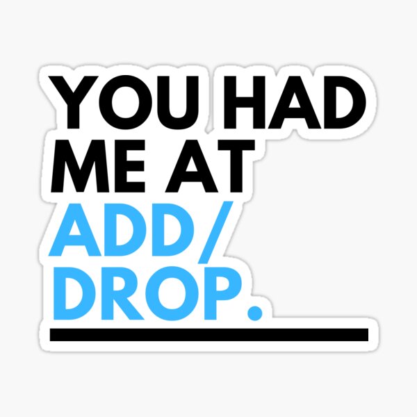 Item preview, Registrar Add/Drop Season designed and sold by CJacobsDesigns.