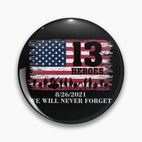 Item preview, 13 Heroes We Will Never Forget 8/26/2021 designed and sold by RosannaArt.