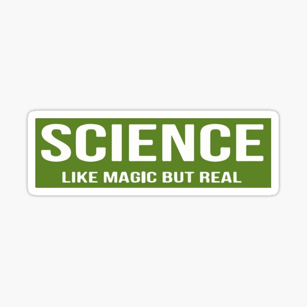 Artikel-Vorschau von Wissenschaft wie Magie, aber real, designt und verkauft von simonestanley.