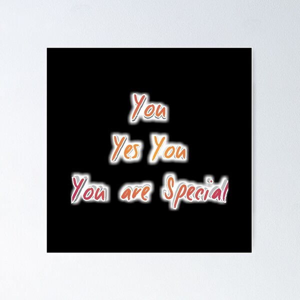 Item preview, you are special 2021-22 designed and sold by Moneysingh95.
