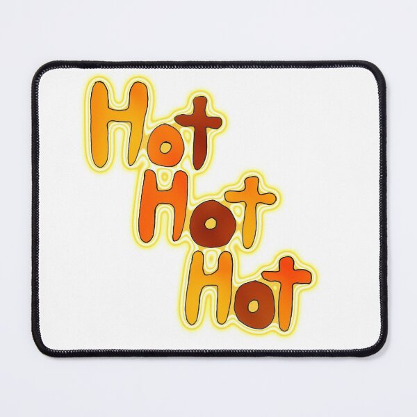 Item preview, Hot Hot Hot designed and sold by Ian Wylie.