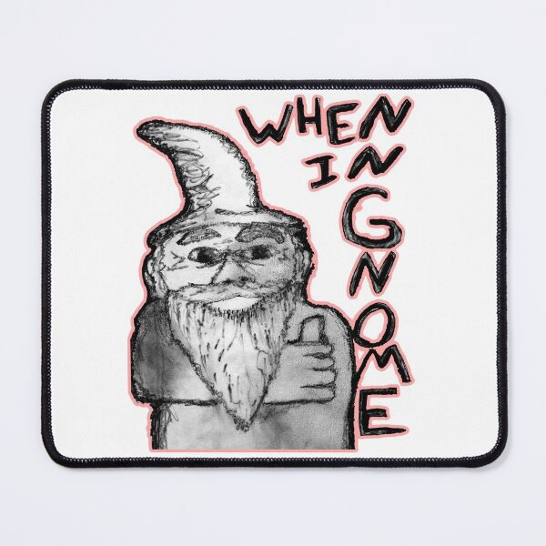 Item preview, When in Gnome designed and sold by Ian Wylie.