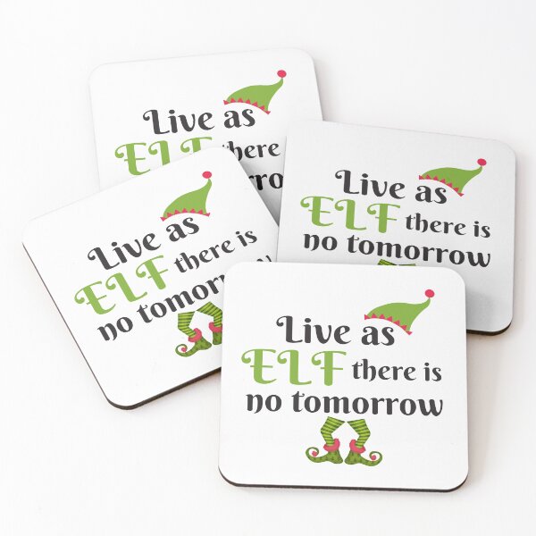 Item preview, Live as if there is no tomorrow, elf designed and sold by Smileycreation.