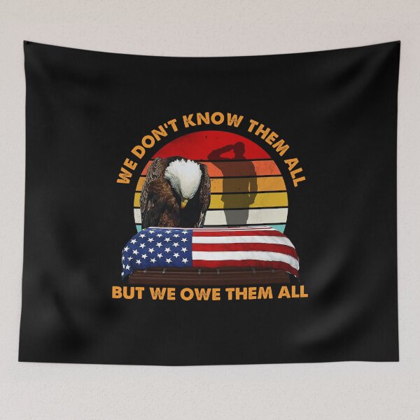 Item preview, we dont know them all but we owe them all forever designed and sold by kavanagh515h.