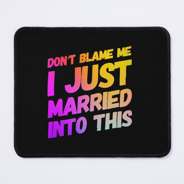 Item preview, Don't Blame Me I Married into This Funny Family Reunion designed and sold by ghazalish.