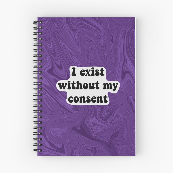 Item preview, I exist without my consent designed and sold by NemesisDesign.