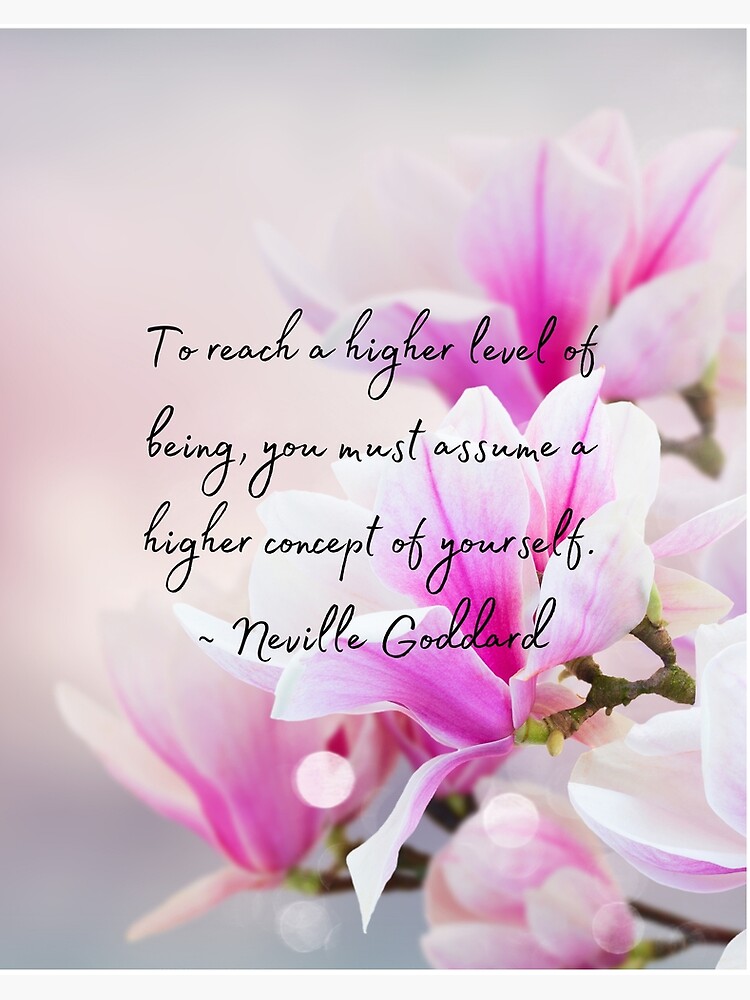 Neville Goddard Quote, Higher Level of Being, Law of Assumption 