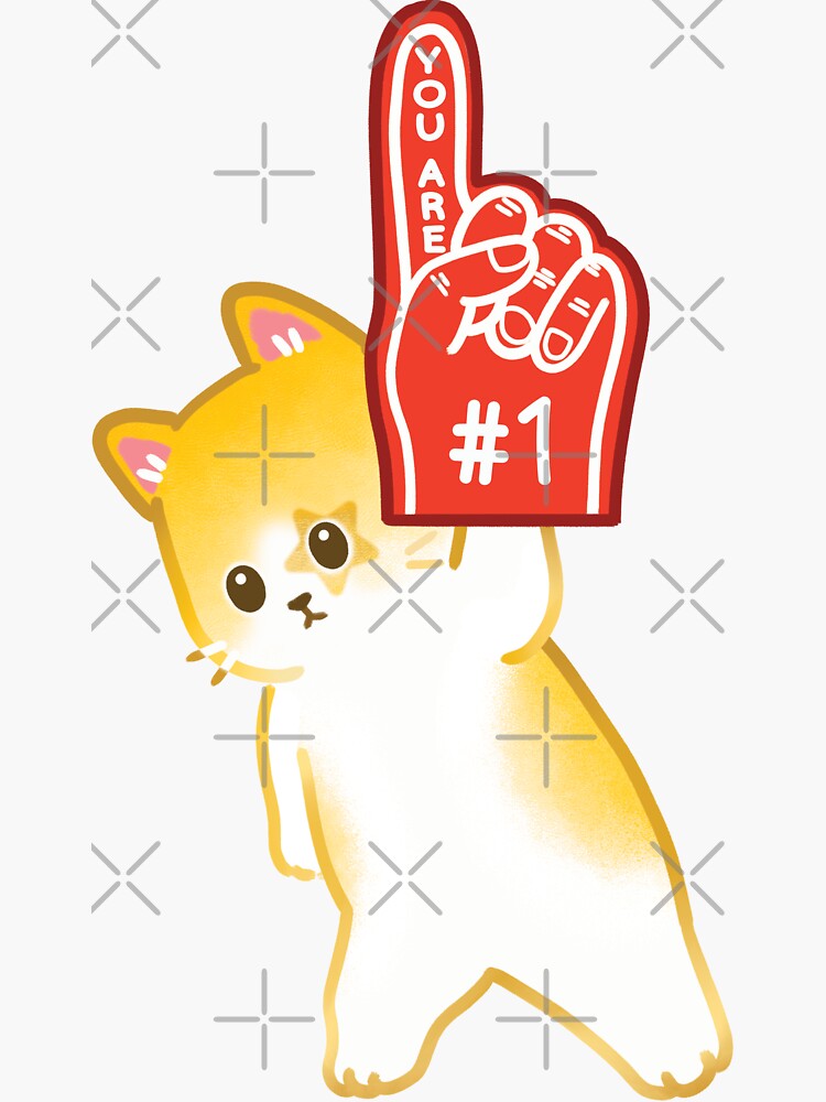 "You Are 1 Foam Finger Cat" Sticker for Sale by xnasties Redbubble