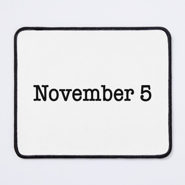 Item preview, November 5 designed and sold by ellebackup.
