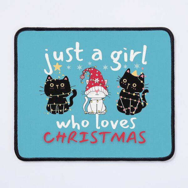 Item preview, Just A Girl Who Loves Christmas, Meowy Christmas, Meowy Catmas, Cat Lover Christmas designed and sold by Airmilly Store.