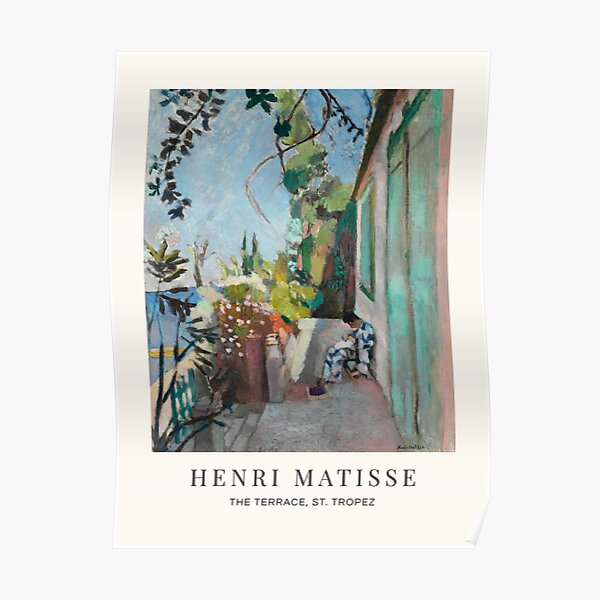 La Terrasse, Saint-Tropez d'Henri Matisse Poster