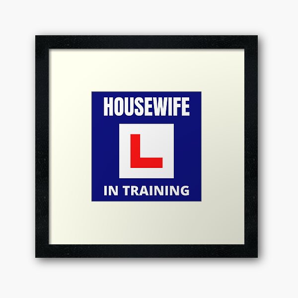 Item preview, Housewife in training designed and sold by fev-rocks.