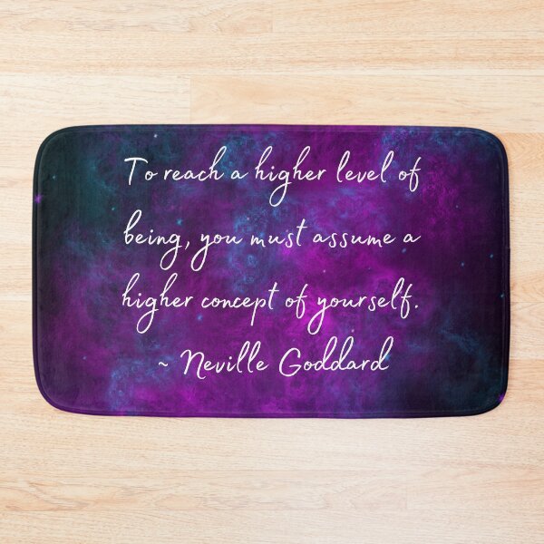 Item preview, Neville Goddard Quote, Higher Level of Being, Law of Assumption Quote designed and sold by MamaSweetea.